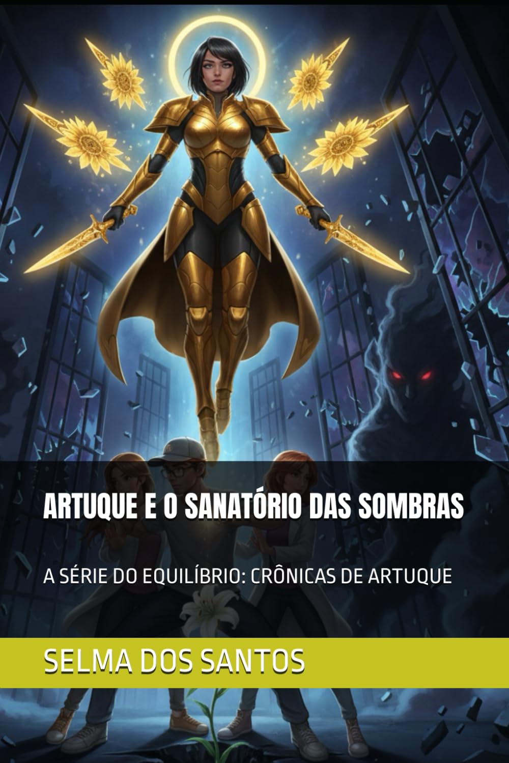 ARTUQUE E O SANATÓRIO DAS SOMBRAS: A SÉRIE DO EQUILÍBRIO: CRÔNICAS DE ARTUQUE: 5