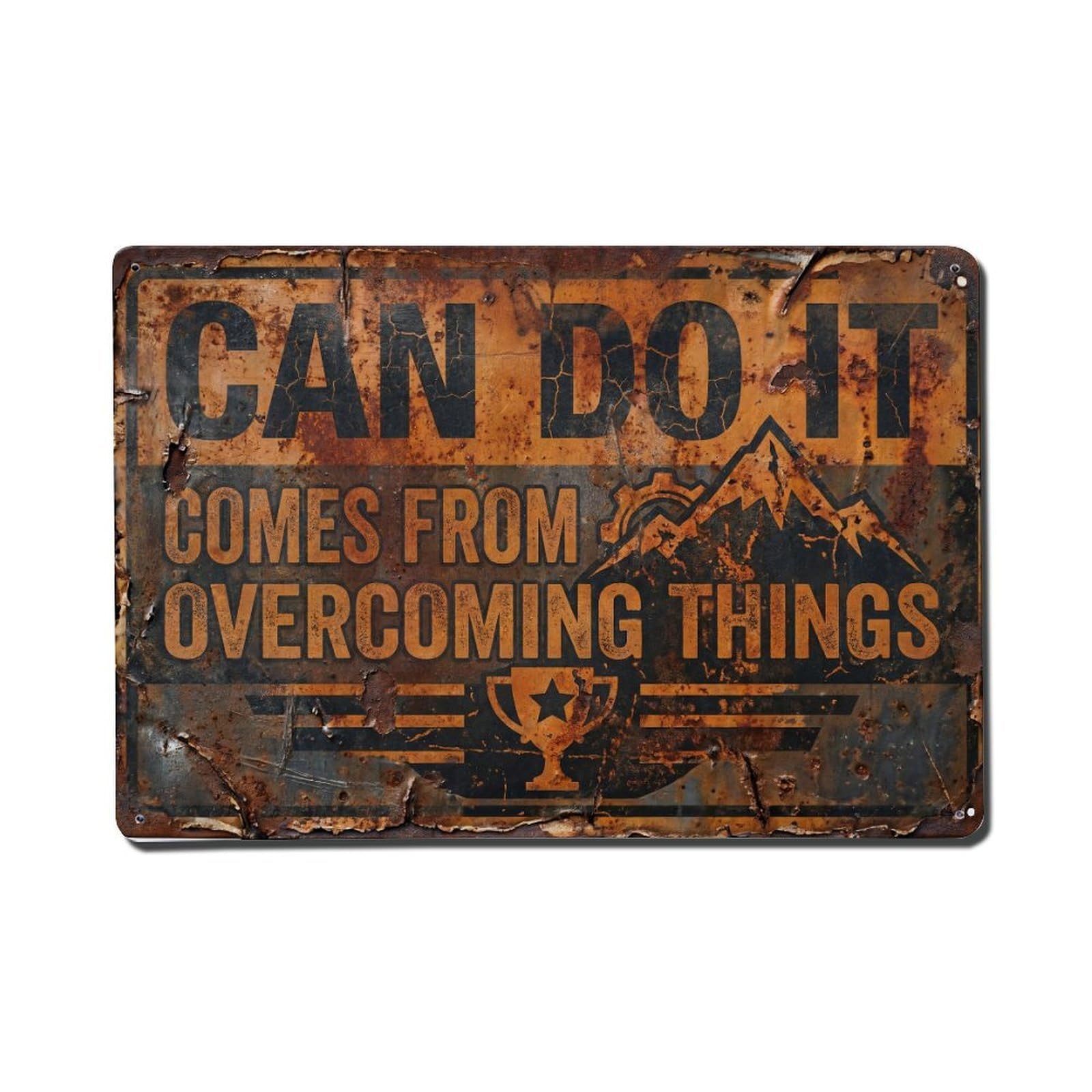 Can Do Overcoming Things Retro Motivational Slogans 1 Metal Tin Sign Plaque Wall Decor for Cafe, Club Bar, Office, Home Garden Metal Poster 8x12Inch