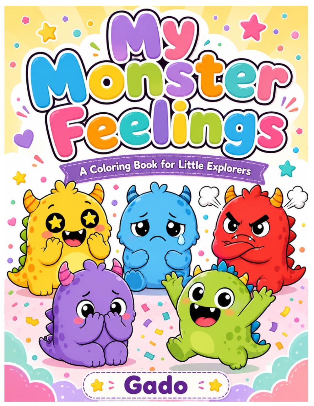 My Monster Feelings: A Coloring Book for Little Explorers