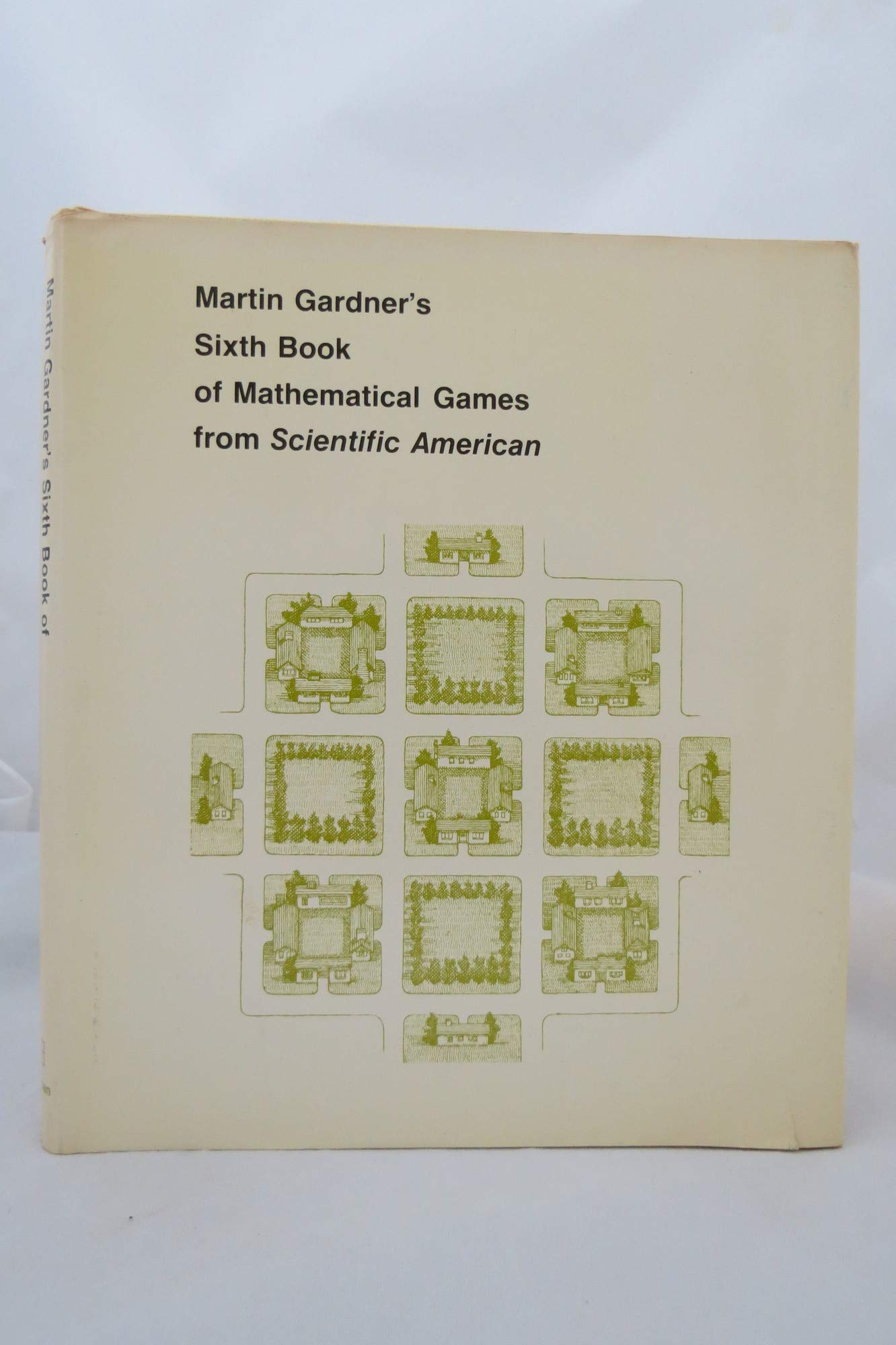 Cover of Martin Gardner's Sixth Book of Mathematical Games from Scientific American