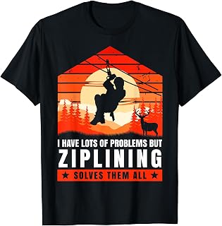 Ziplining Zipline Zipliner Gear Gloves Ornament Adventure T-Shirt