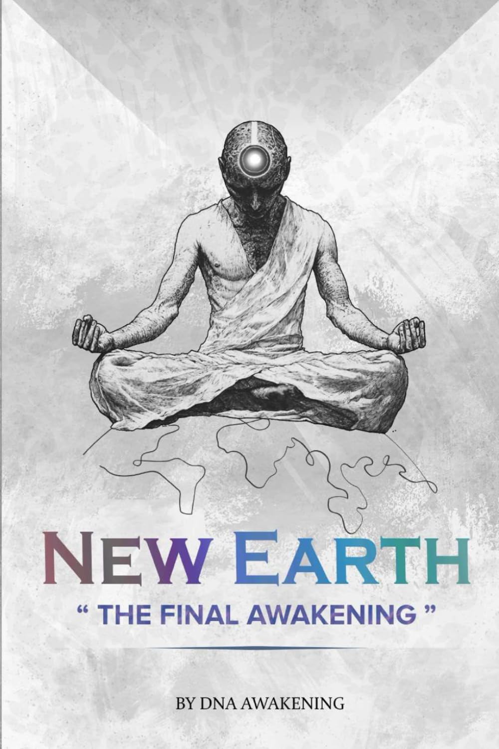 NEW EARTH: THE FINAL AWAKENING