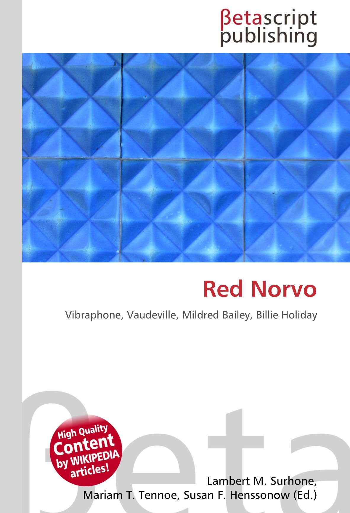 Red Norvo: Vibraphone, Vaudeville, Mildred Bailey, Billie Holiday
