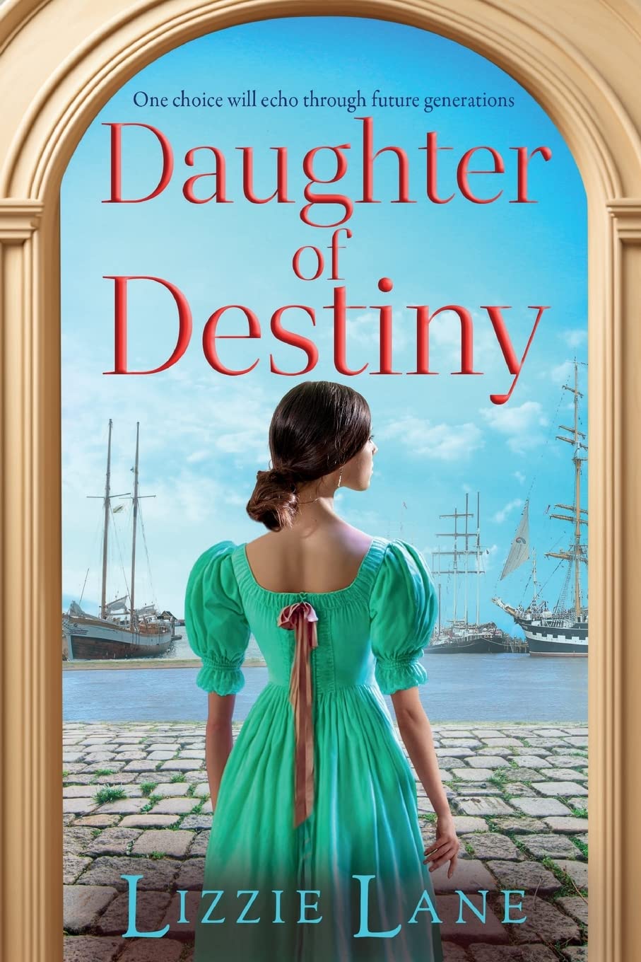 Daughter of Destiny: A page-turning family saga series from bestseller Lizzie Lane (The Strong Trilogy, 1)