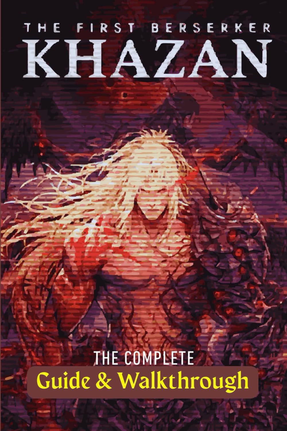 The First Berserker: Khazan: The Complete Guide & Walkthrough