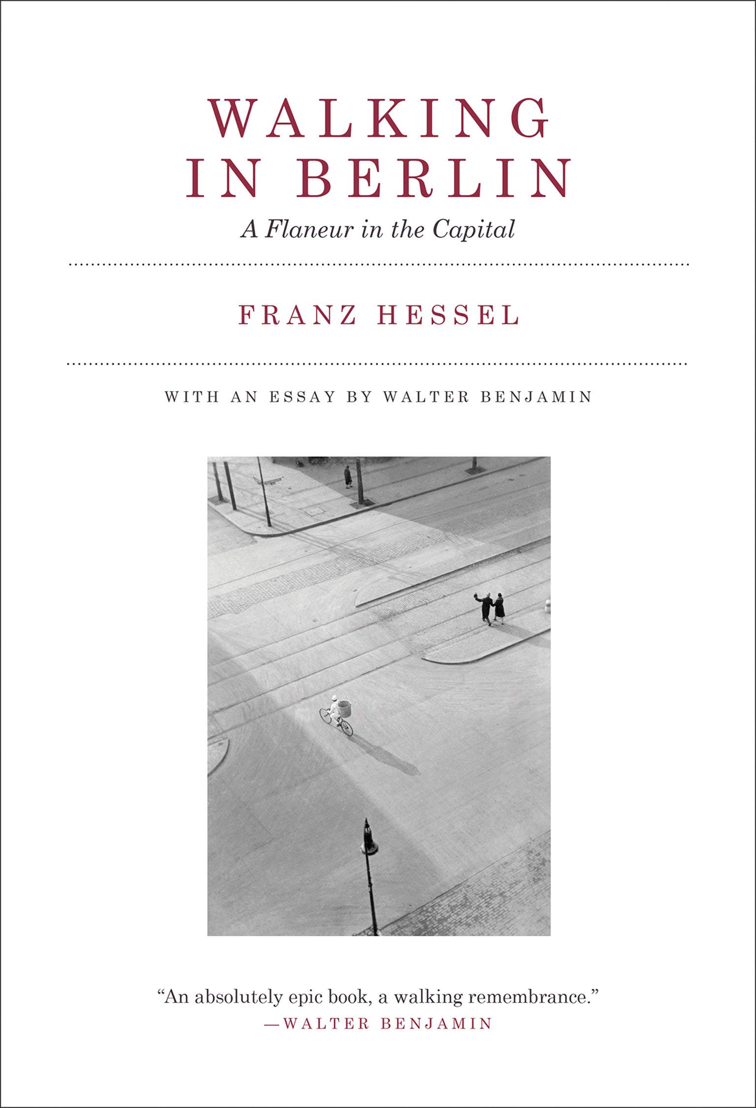 Walking in Berlin: A Flaneur in the Capital (Mit Press)