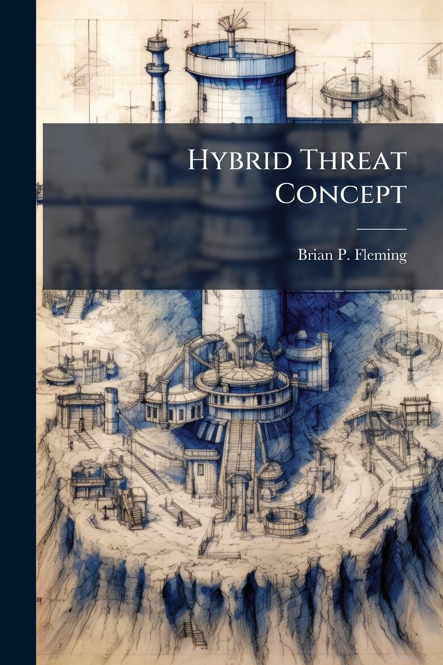 Hybrid Threat Concept