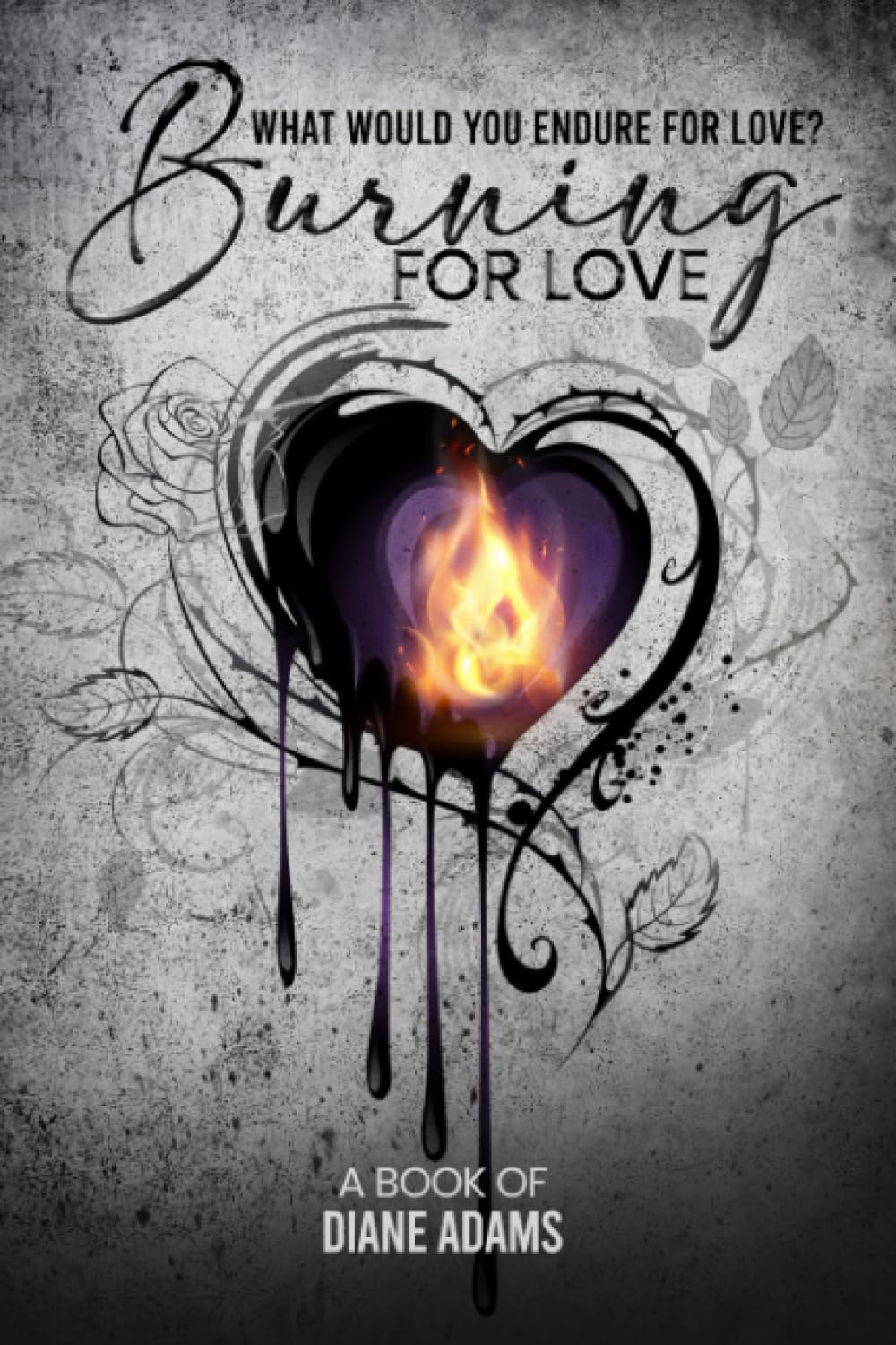 Burning For Love