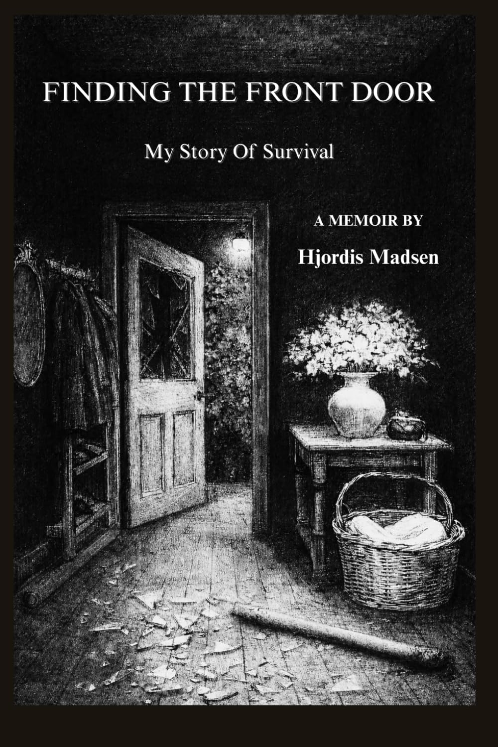 Finding The Front Door: My Story Of Survival      Paperback – March 24, 2026