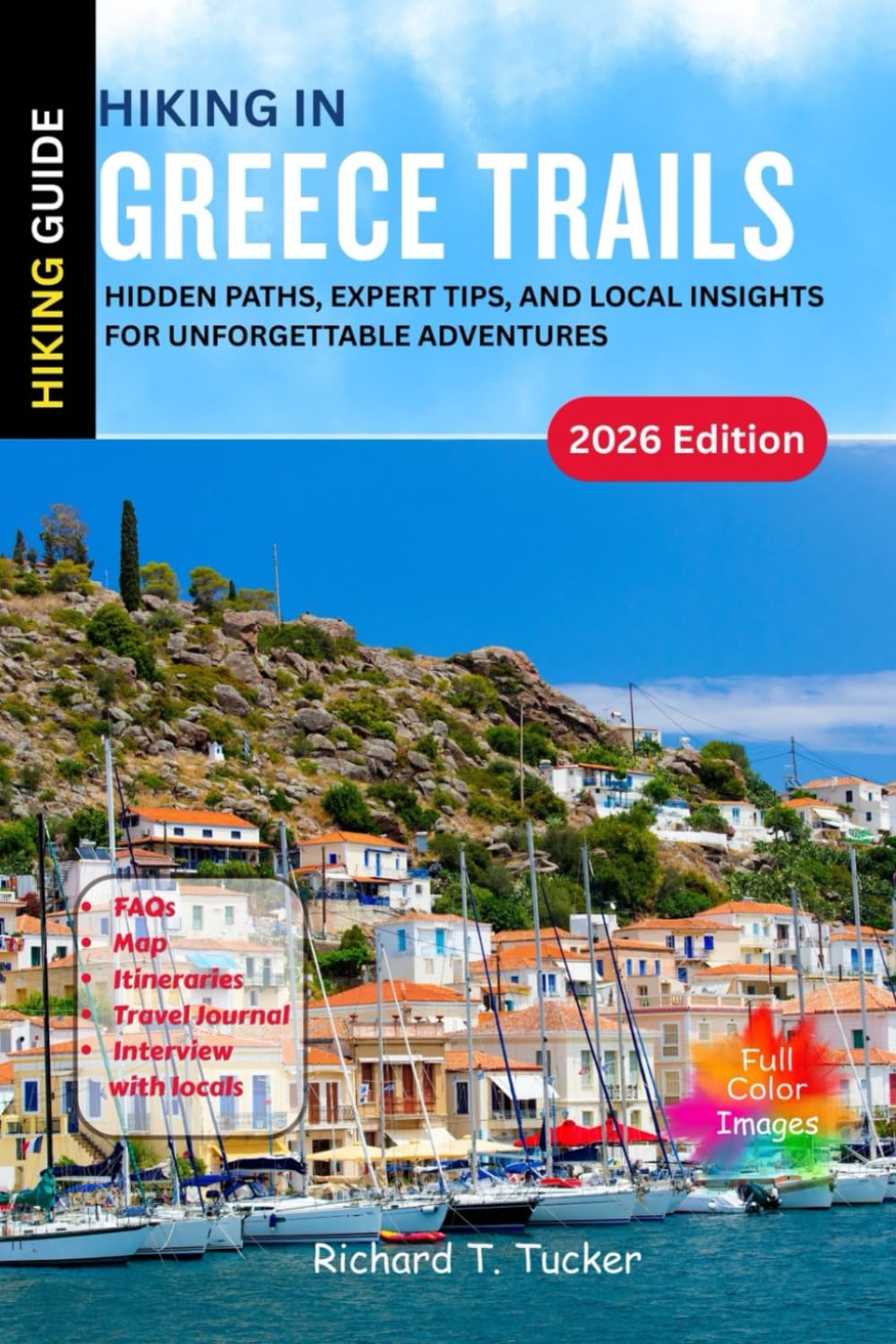 Hiking Greece Trails: Hidden Paths, Expert Tips, and Local Insights for Unforgettable Adventures