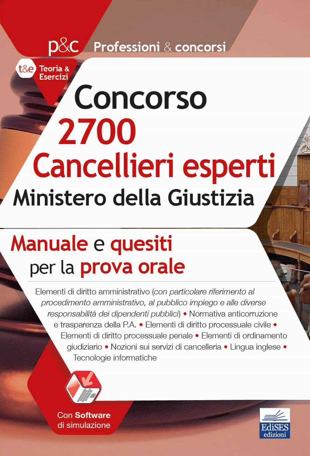 Concorso 2700 Cancellieri Esperti Nel Ministero Della Giustizia. Manuale E Quesiti Per La Prova Orale. Con Espansione Online - 4