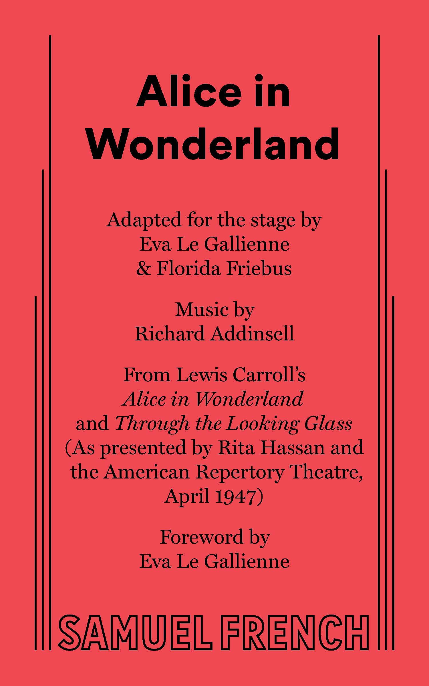 Alice in Wonderland: A Samuel French Acting Edition