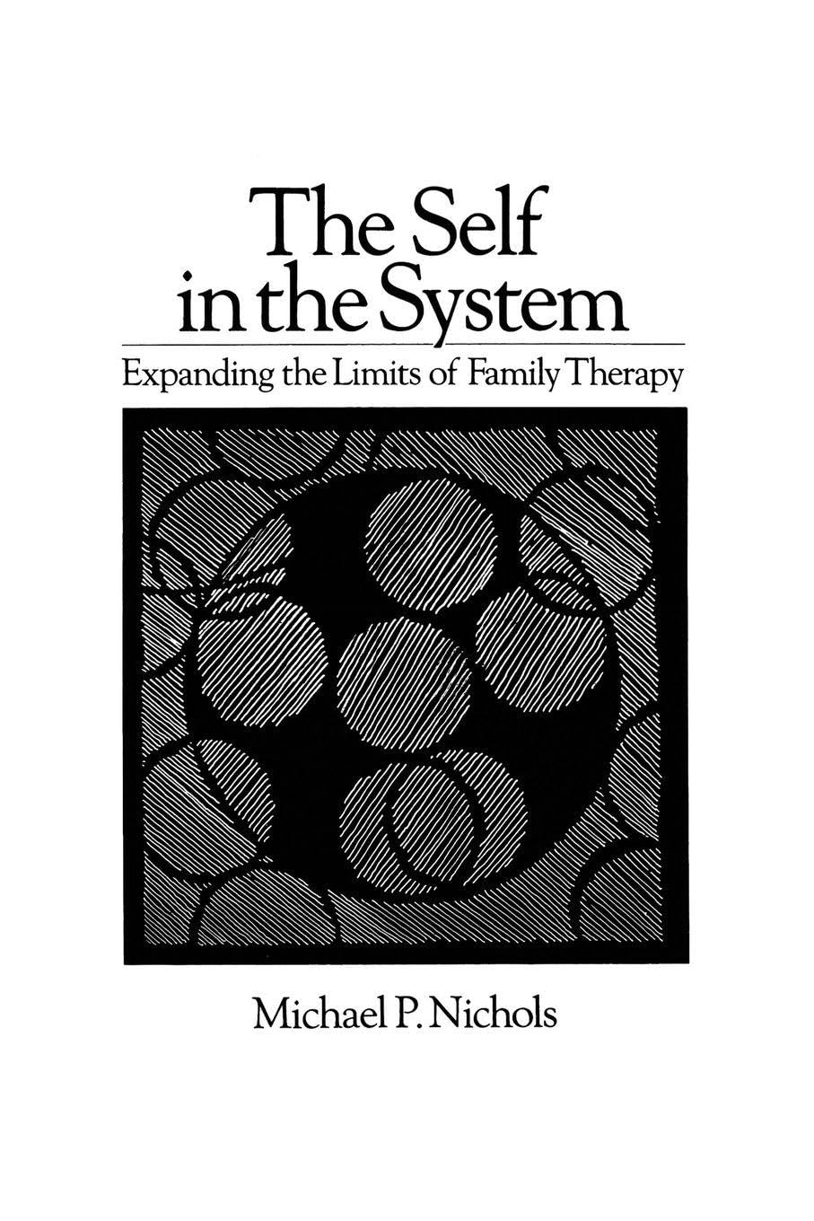 Self In The System by Michael P. Nichols - 9781138869059