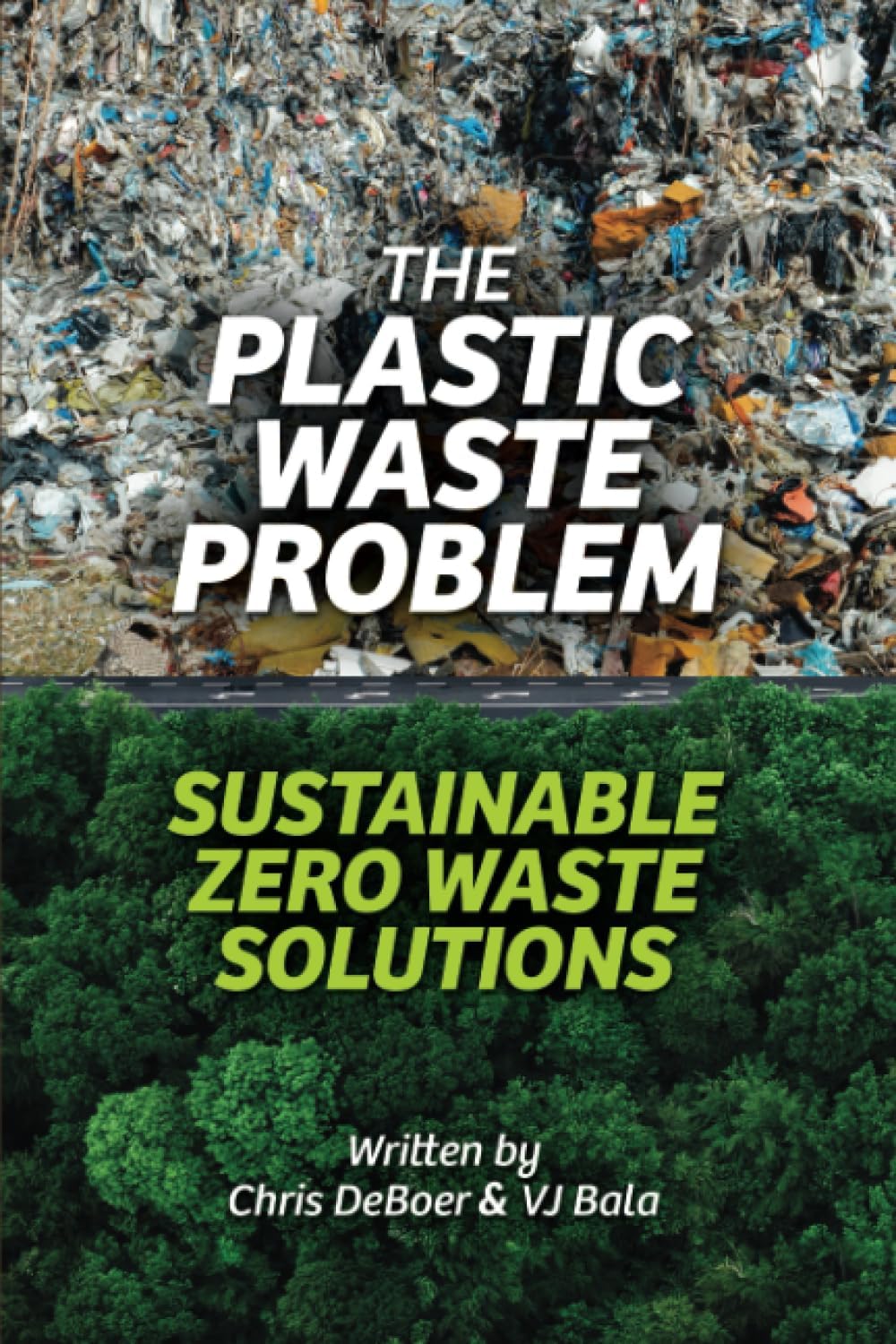 The Plastic Waste Problem - Sustainable Zero Waste Solutions