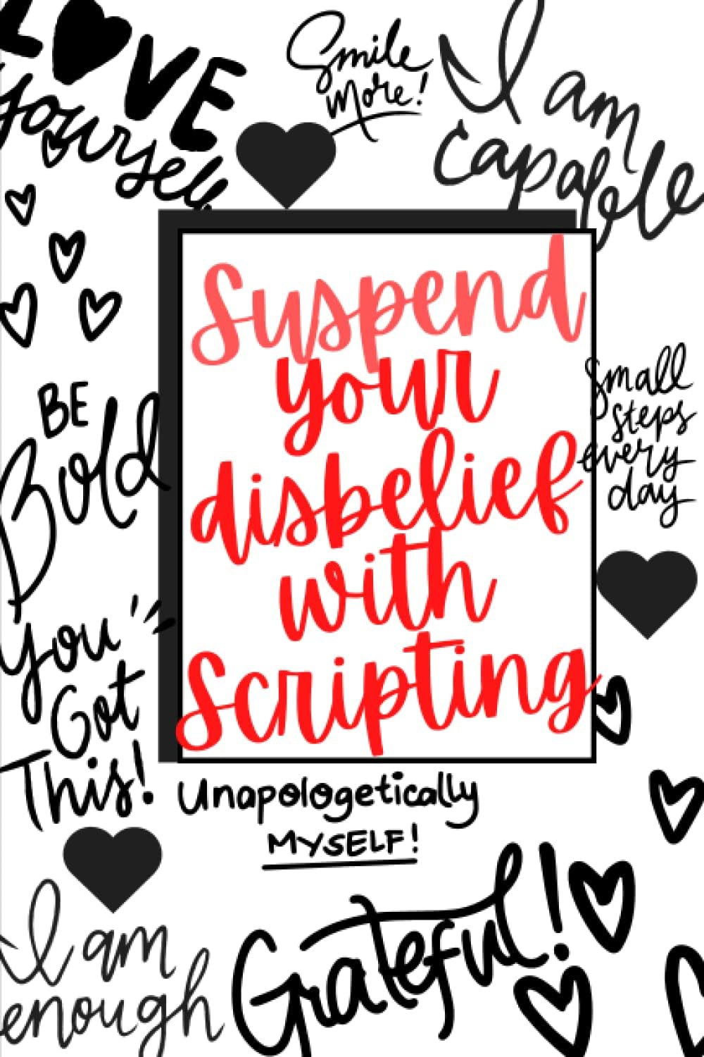 Suspend your disbelief with scripting