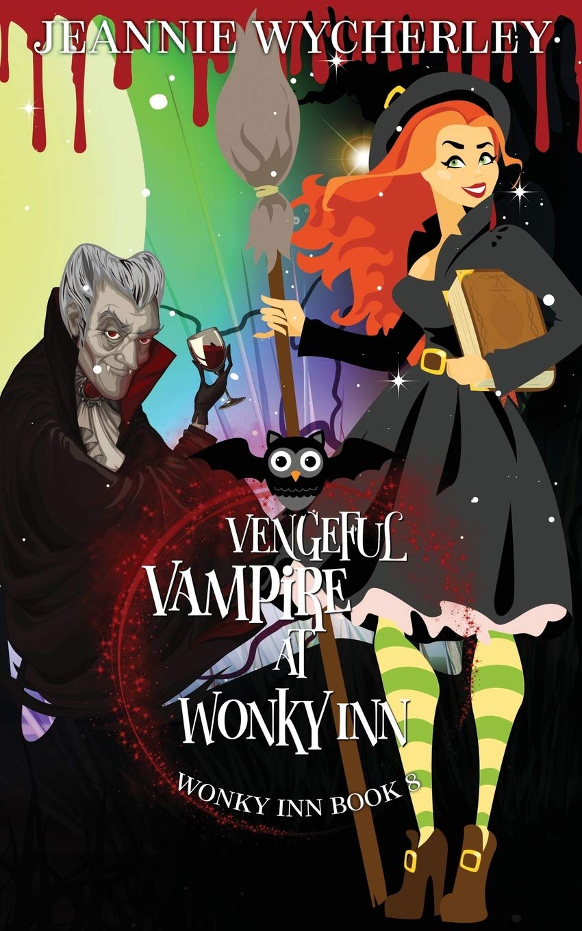 Vengeful Vampire at Wonky Inn: Wonky Inn Book 8