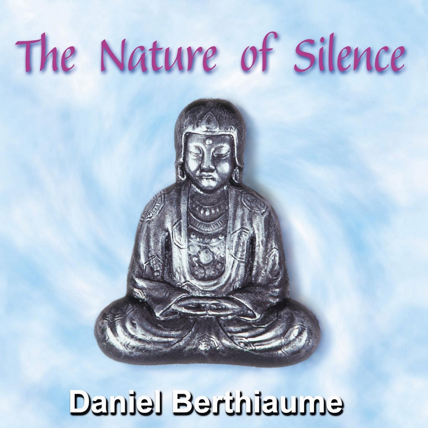 Nature Of Silence [Audio CD]