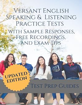 Versant English Speaking and Listening Practice Tests [Updated Edition] with Sample Responses, Free Recordings, and Exam Tips