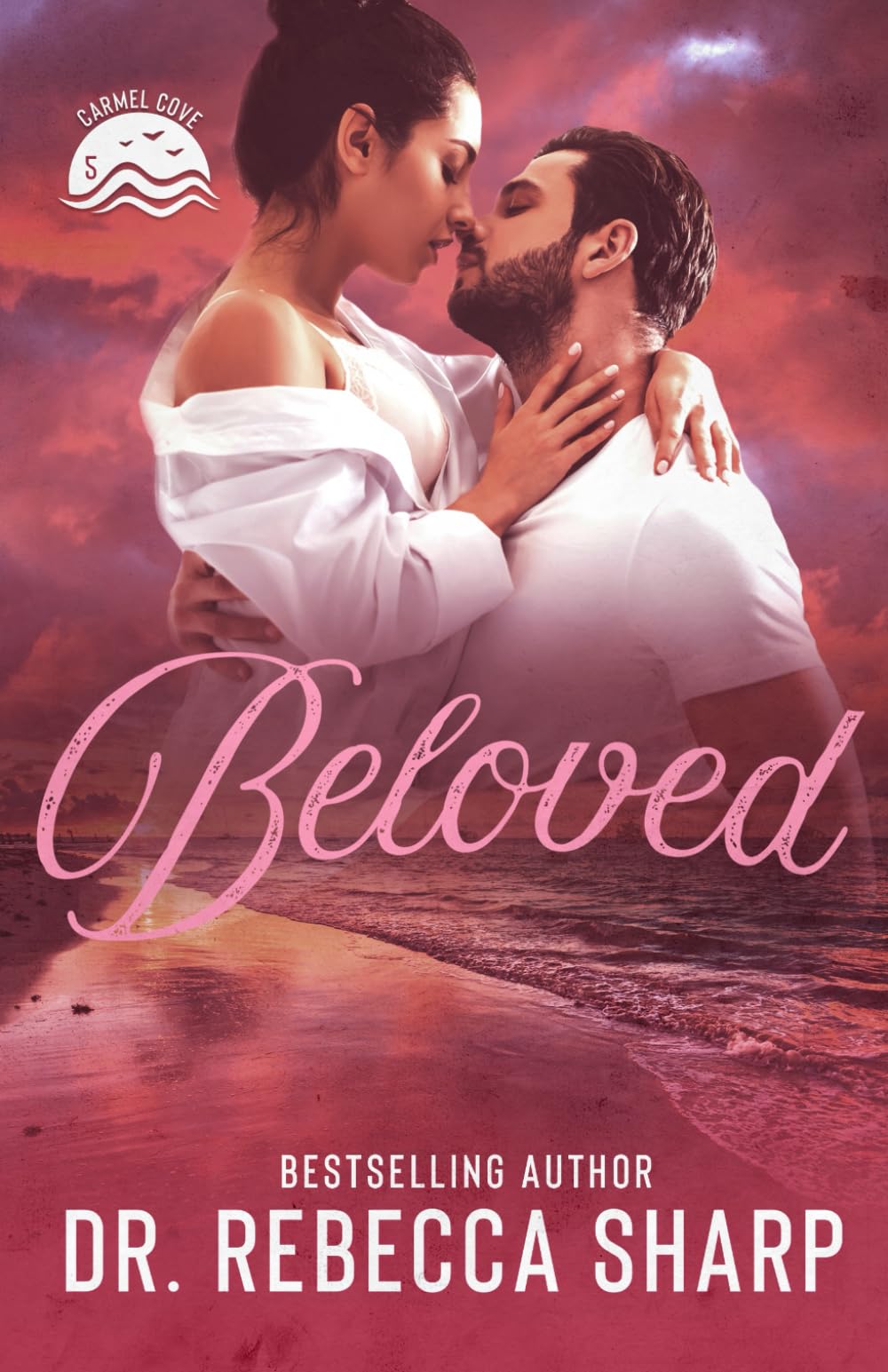 Beloved: An Enemies-to-Lovers Small-town Romance (Carmel Cove)