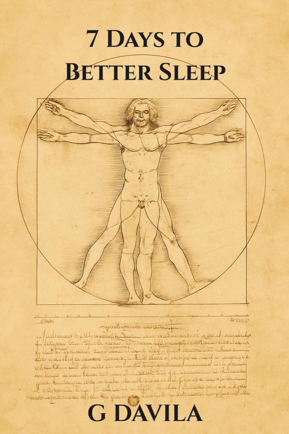7 Days to Better Sleeping: A Simple Plan to Rest Deeper and Wake Up Recharged (7 Day Series)
