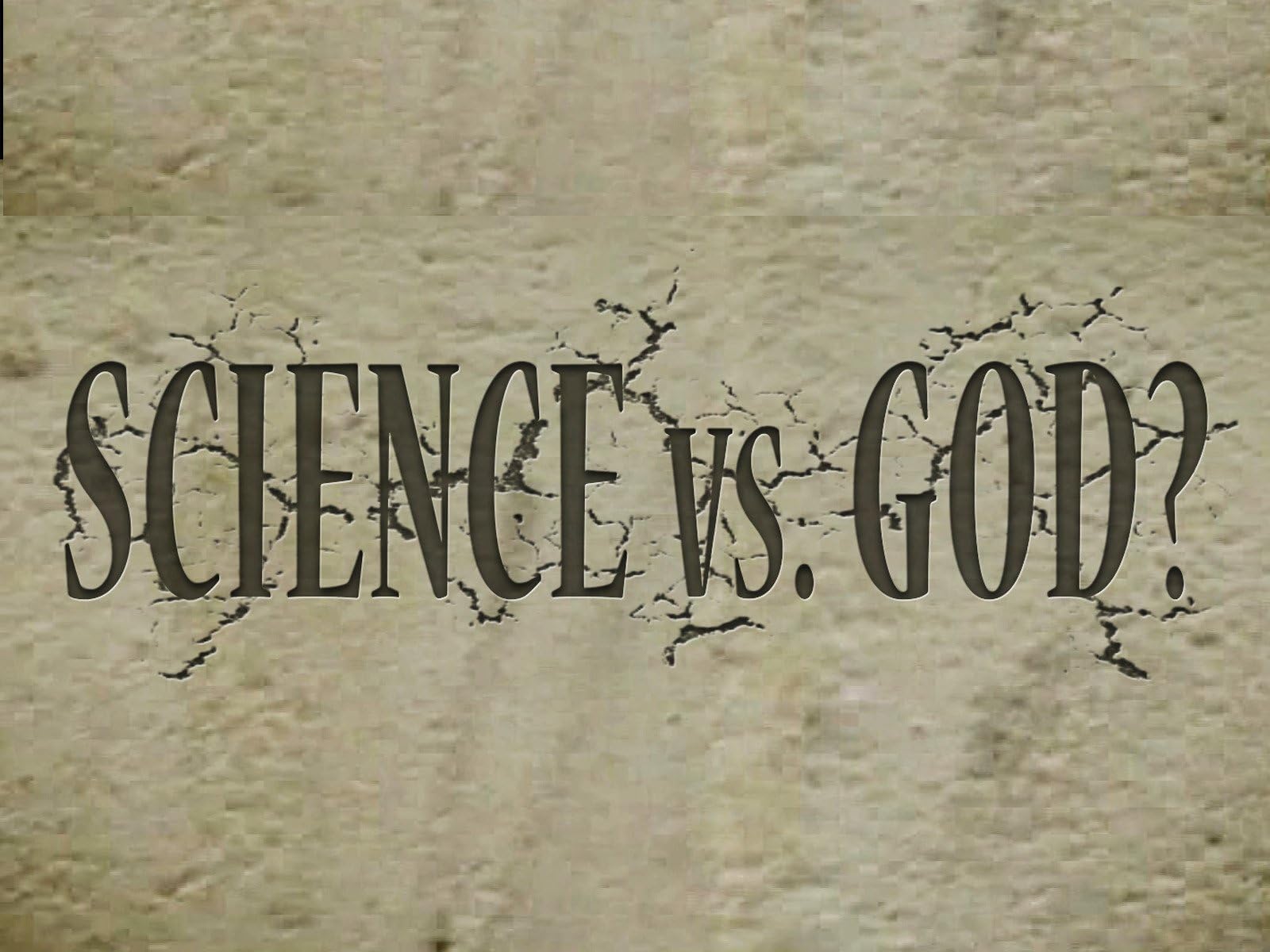 Science Vs God? - Season 1