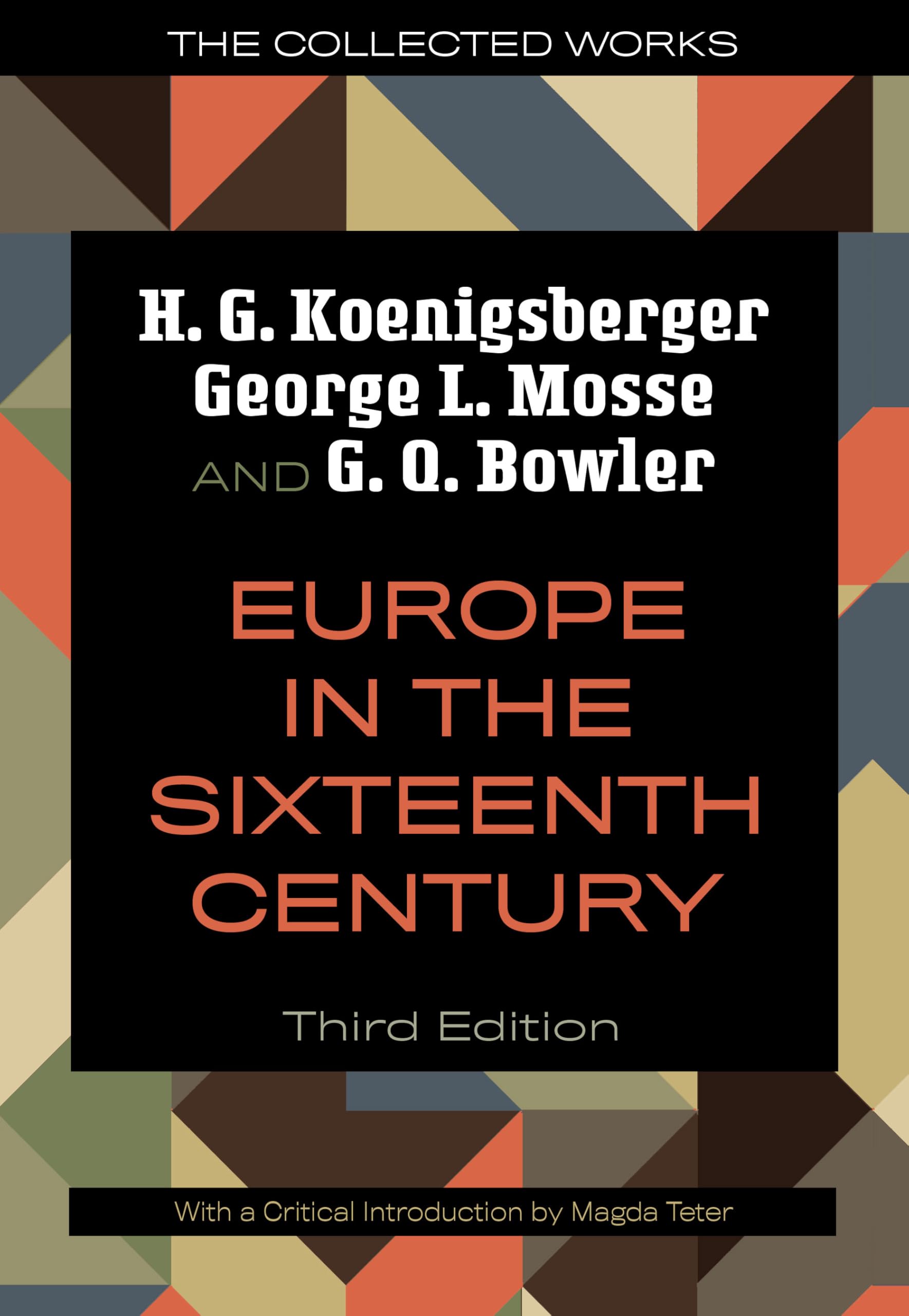 Europe in the Sixteenth Century (The Collected Works of George L. Mosse)