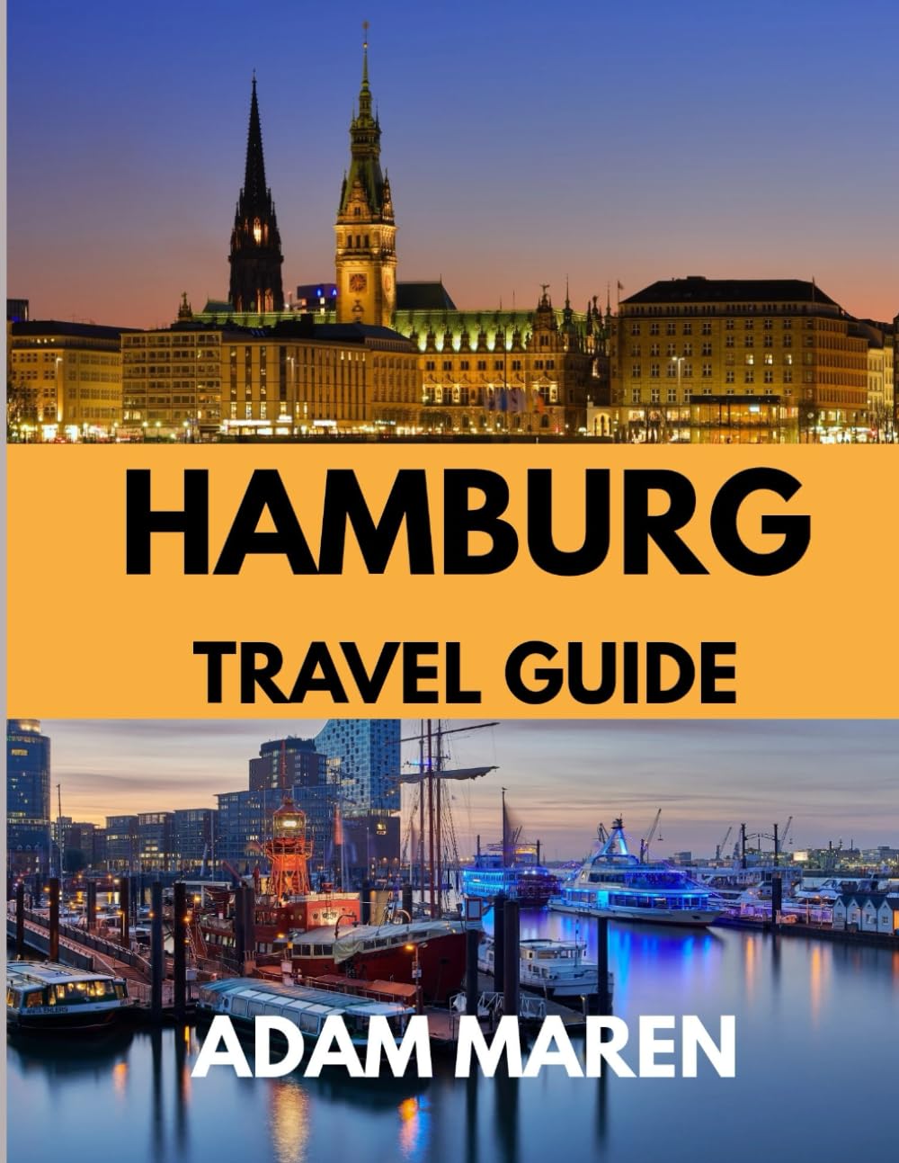 HAMBURG TRAVEL GUIDE 2026: The Best Time to Visit, Top Places to Explore, and Everything You Need to Know Before You Go