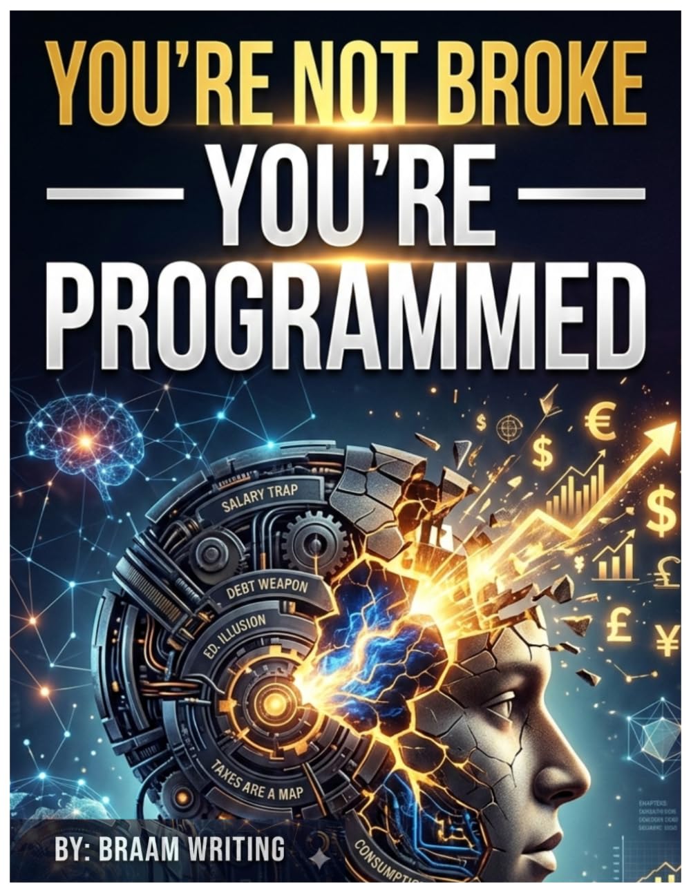 You’re Not Broke - You’re Programmed
