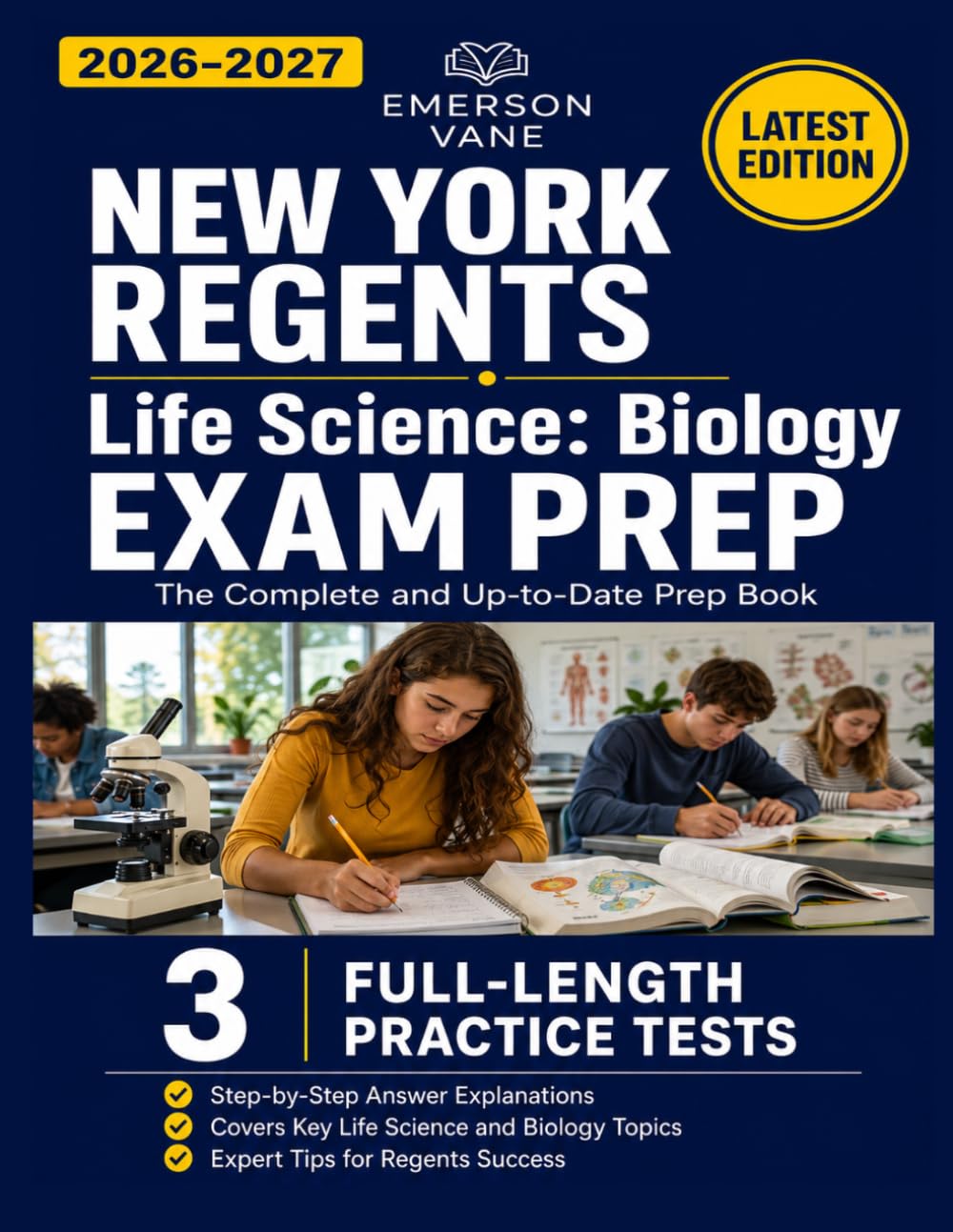 NEW YORK REGENTS Life Science: Biology EXAM PREP 2026–2027: The Comprehensive Study Guide with Full-Length Practice Exams, Detailed Answer Explanations, and Proven Strategies for Exam Excellence