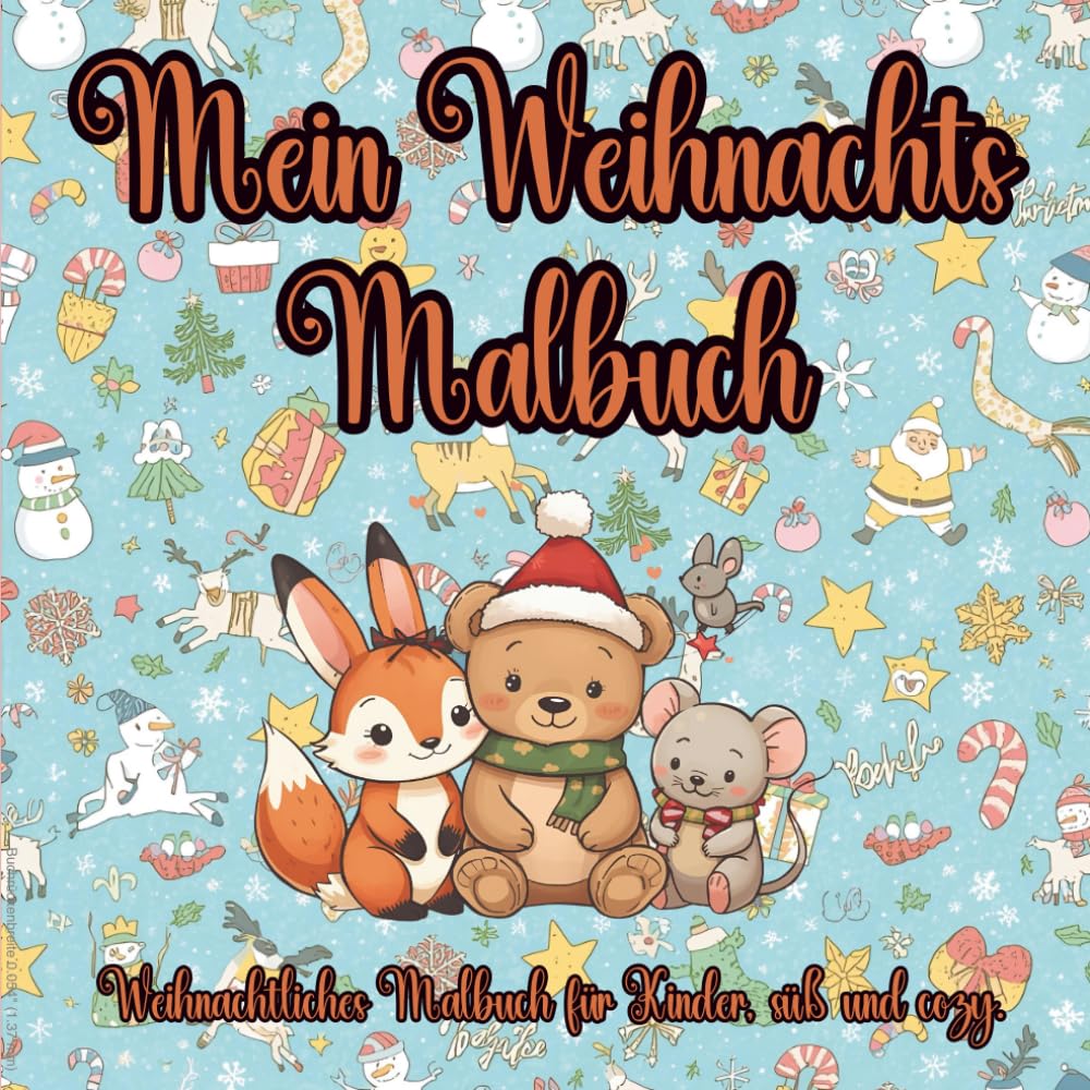 Mein Weihnachts Malbuch