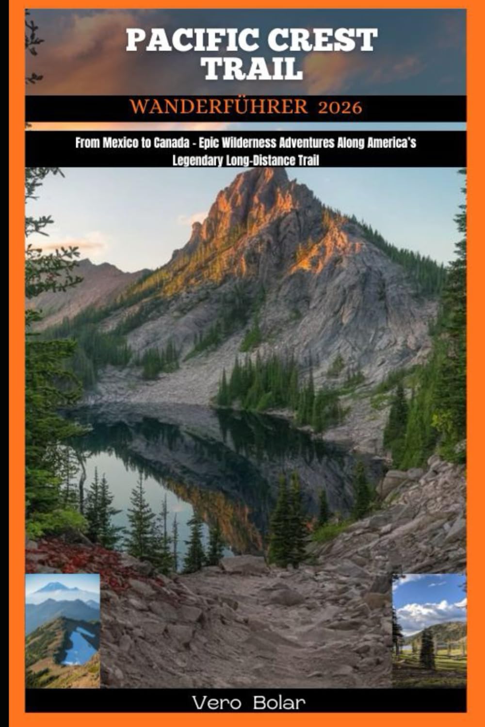 PACIFIC CREST TRAIL WANDERFÜHRE 2026: From Mexico to Canada – Epic Wilderness Adventures Along America’s Legendary Long-Distance Trail