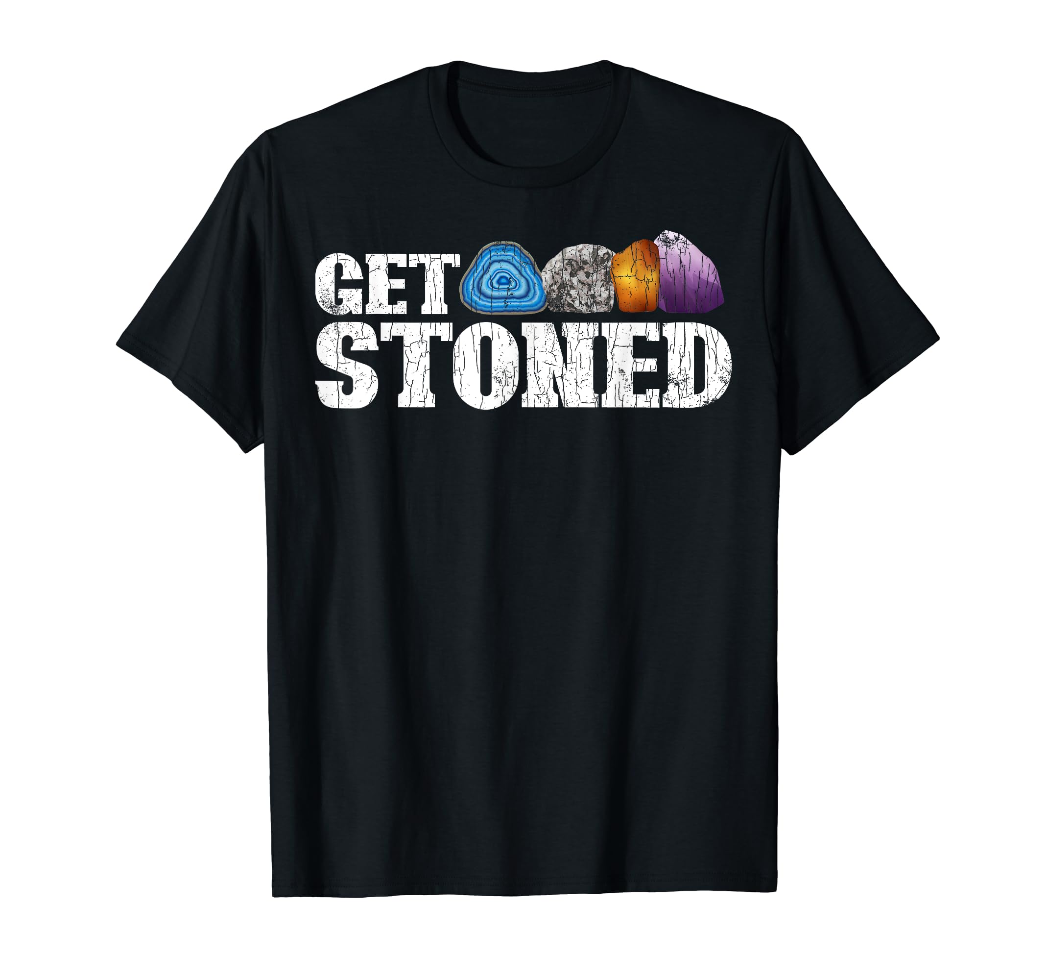 Funny Geologist Sarcasm Graphic & MoreGet Stoned Funny Geology Geologist Rock Collector Graphic T-Shirt