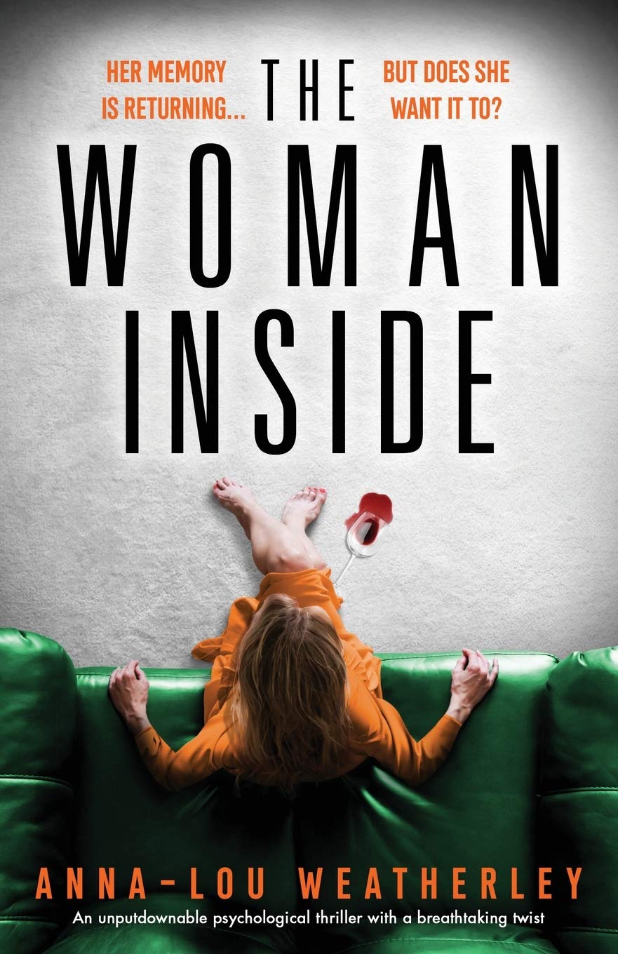 The Woman Inside: An unputdownable psychological thriller with a breathtaking twist (Detective Dan Riley)