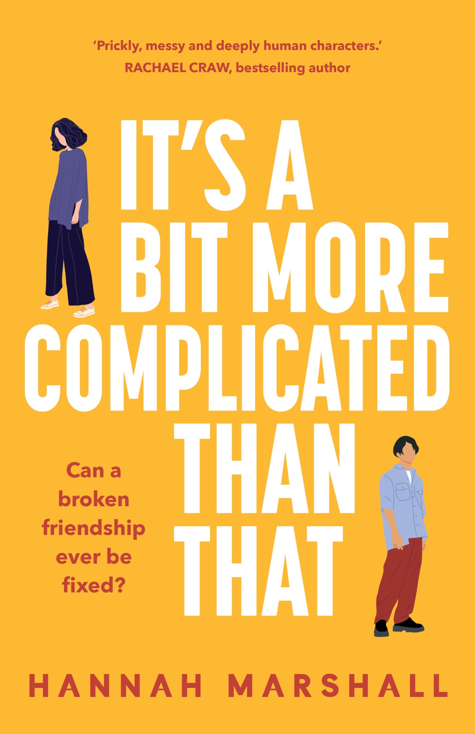 It's a Bit More Complicated Than That by Hannah Marshall (Paperback Book)