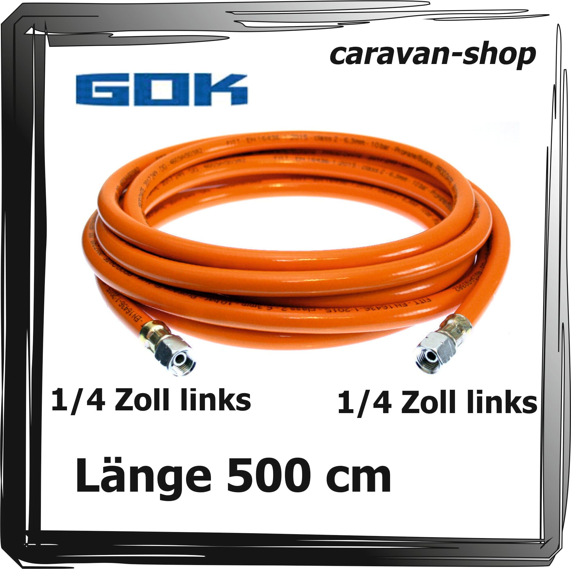 Gasschlauch 2 x 1/4 Zoll links 500cm 5m Propan Flüssiggas GOK Caravan Wohnmobil