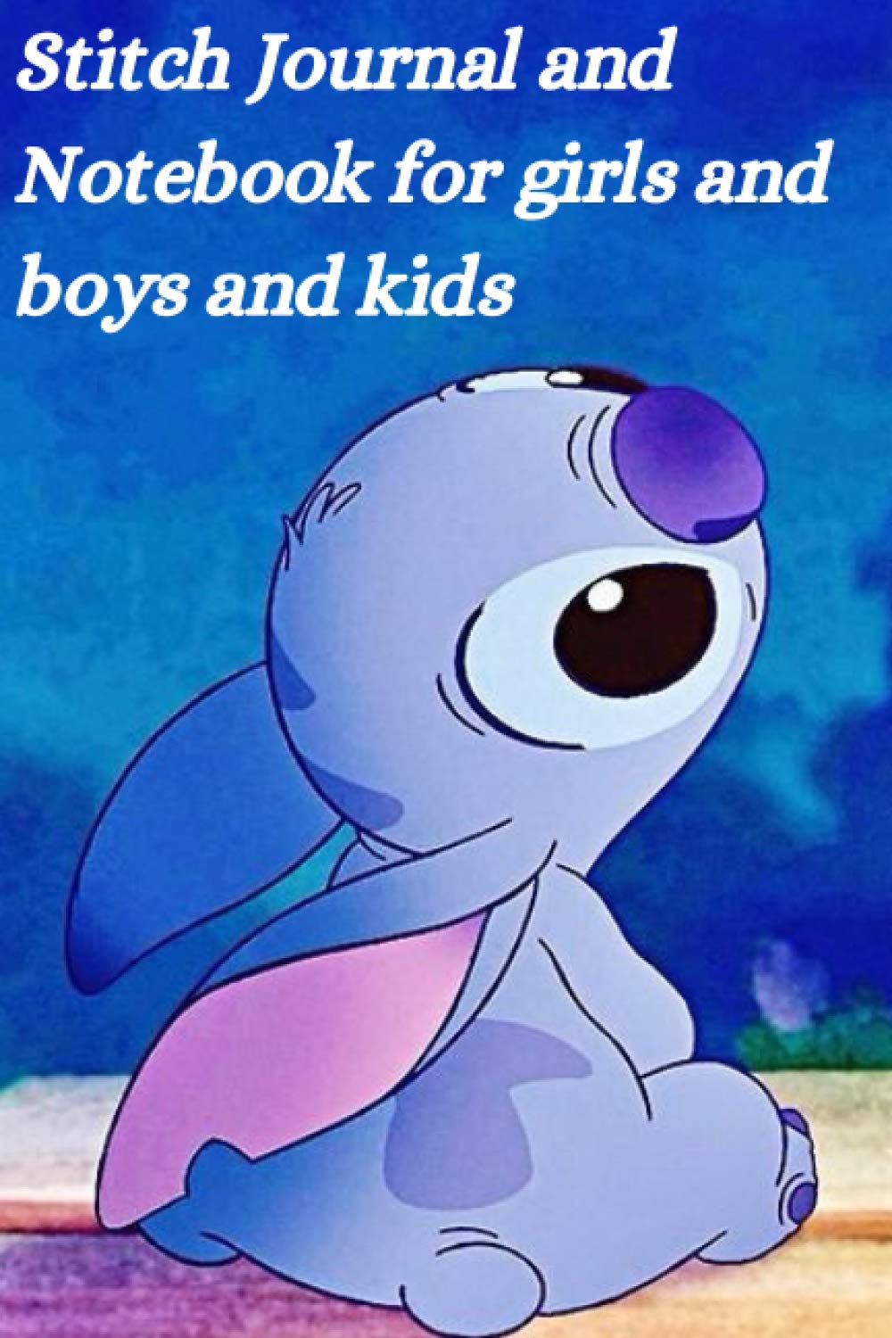 Stitch Journal and Notebook for girls and boys and kids: 6 x 9 in 15.24 x 22.86 cm 110 pages Journal notebook