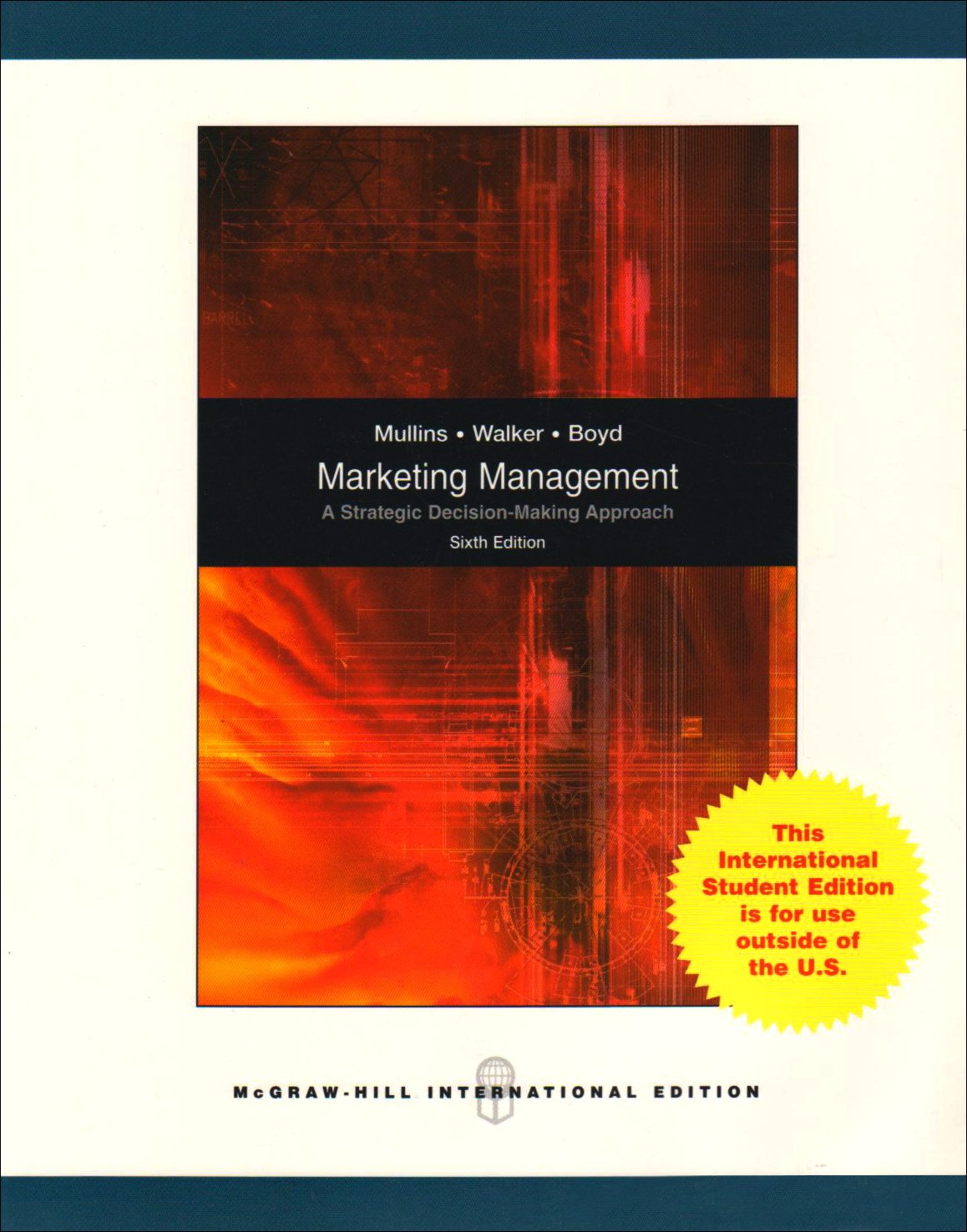 Marketing Management: A Strategic Decision-Making Approach: Amazon.co.uk: Mullins, John, Walker ...