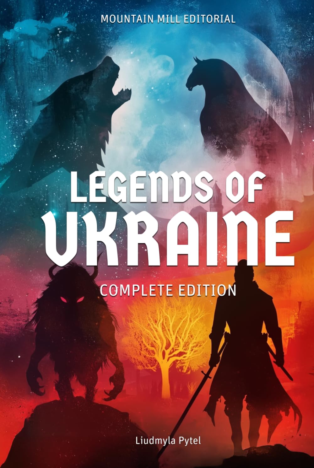 Legends of Ukraine (Stories from Ukraine)