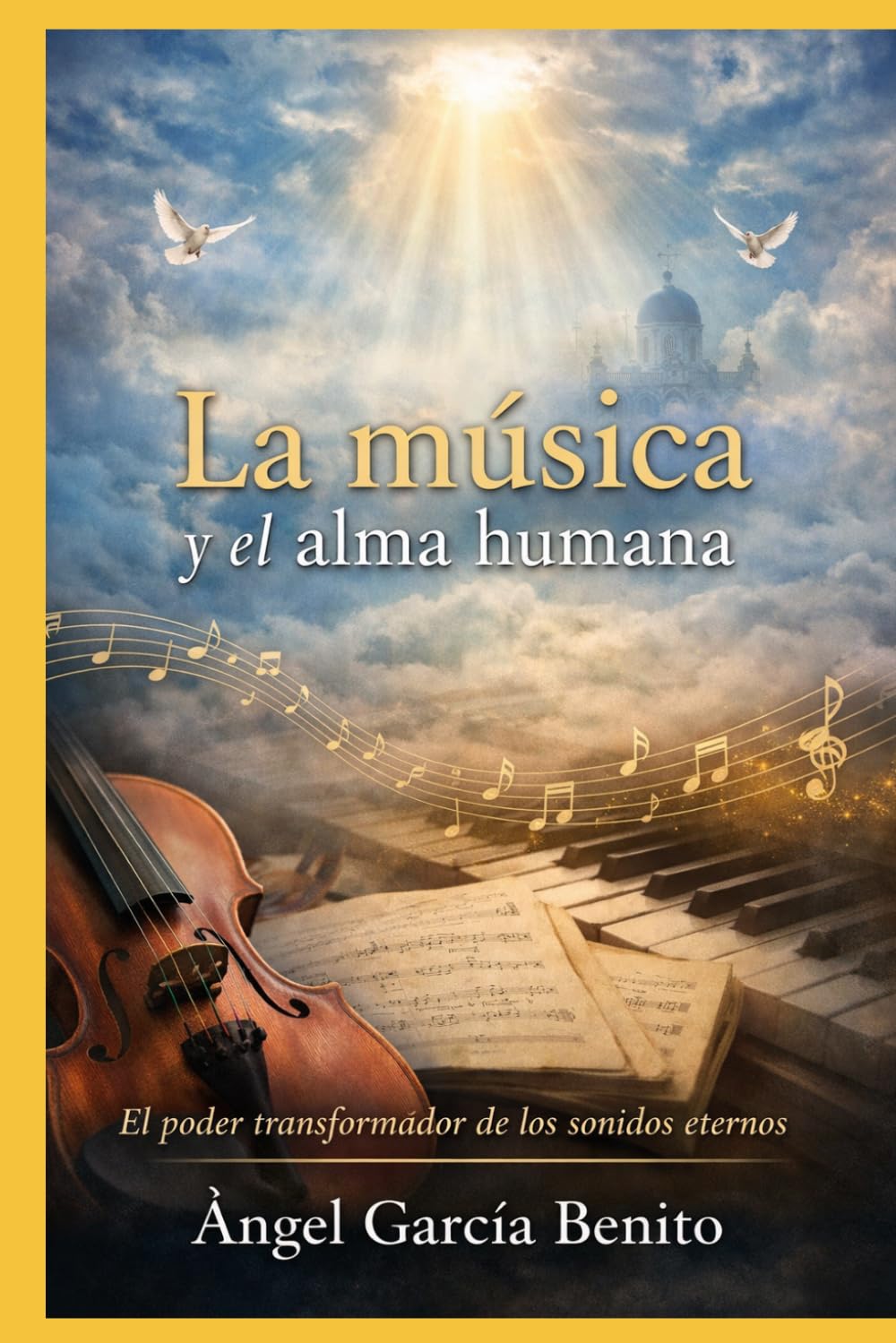 La música y el alma humana: El poder transformador de los sonidos eternos
