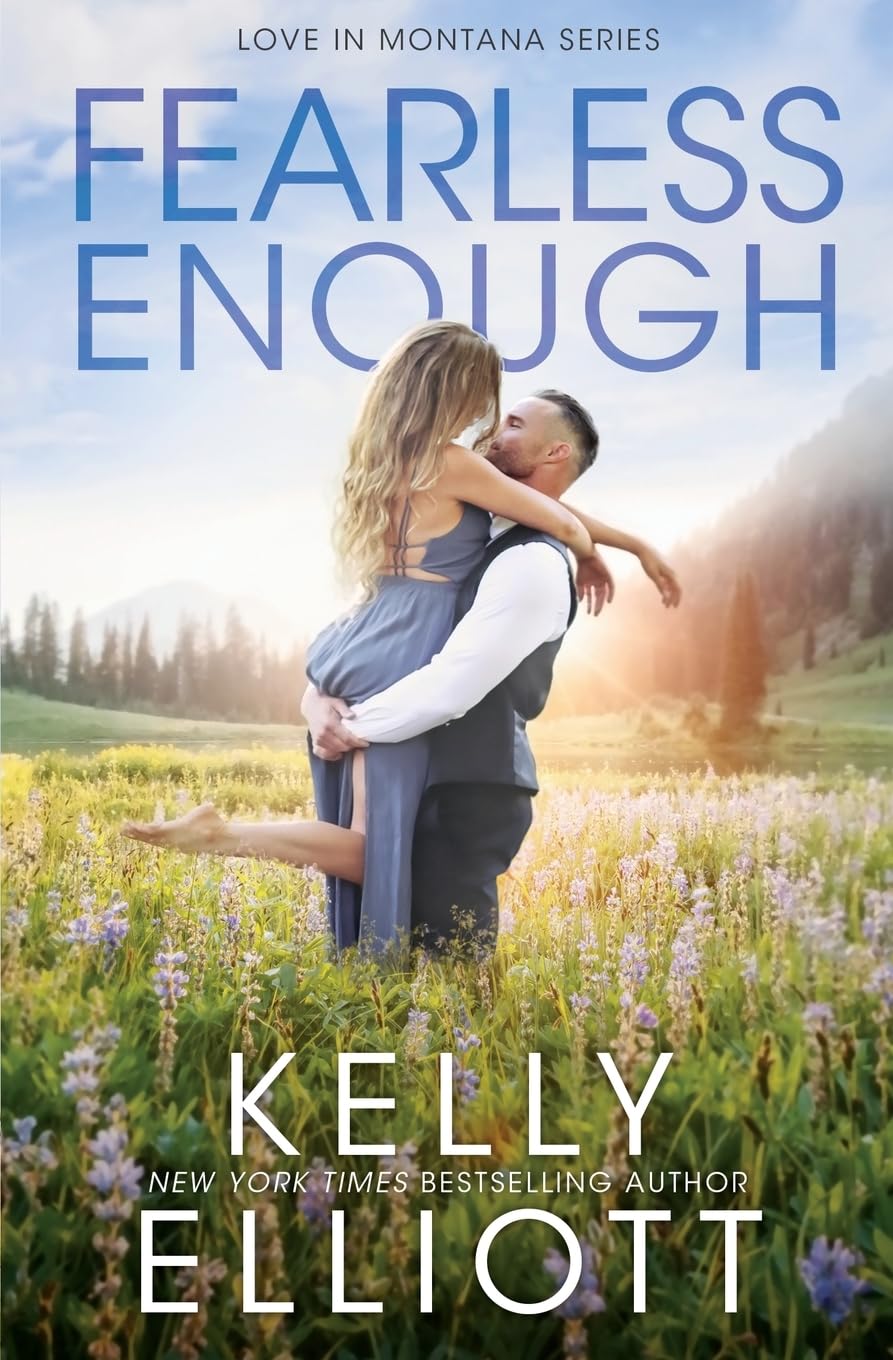 Fearless Enough: 1 (Love in Montana)