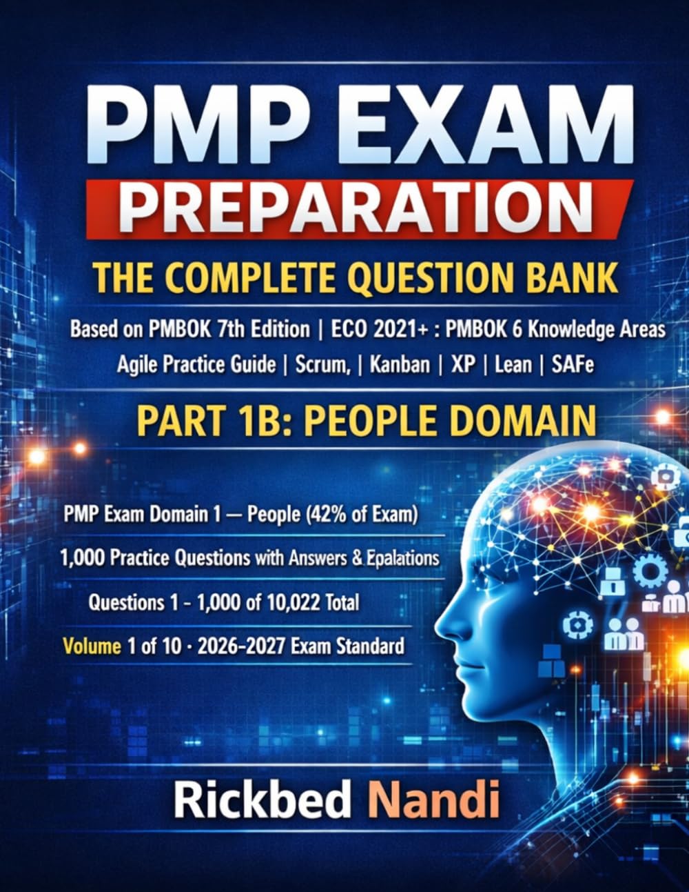 PMP EXAM PREPARATION - THE COMPLETE QUESTION BANK: PART 1B - PEOPLE DOMAIN