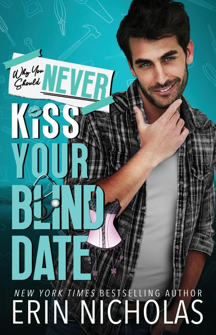Buy Why You Should Never Kiss Your Blind Date — BookShops.in