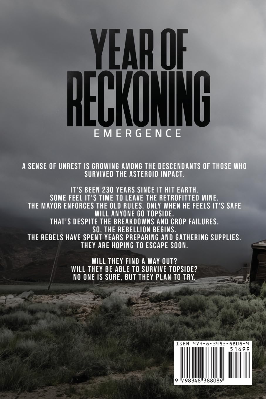 Year of Reckoning, Emergence