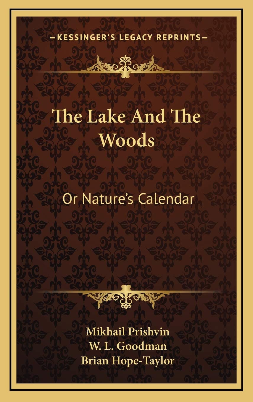 The Lake And The Woods: Or Nature's Calendar