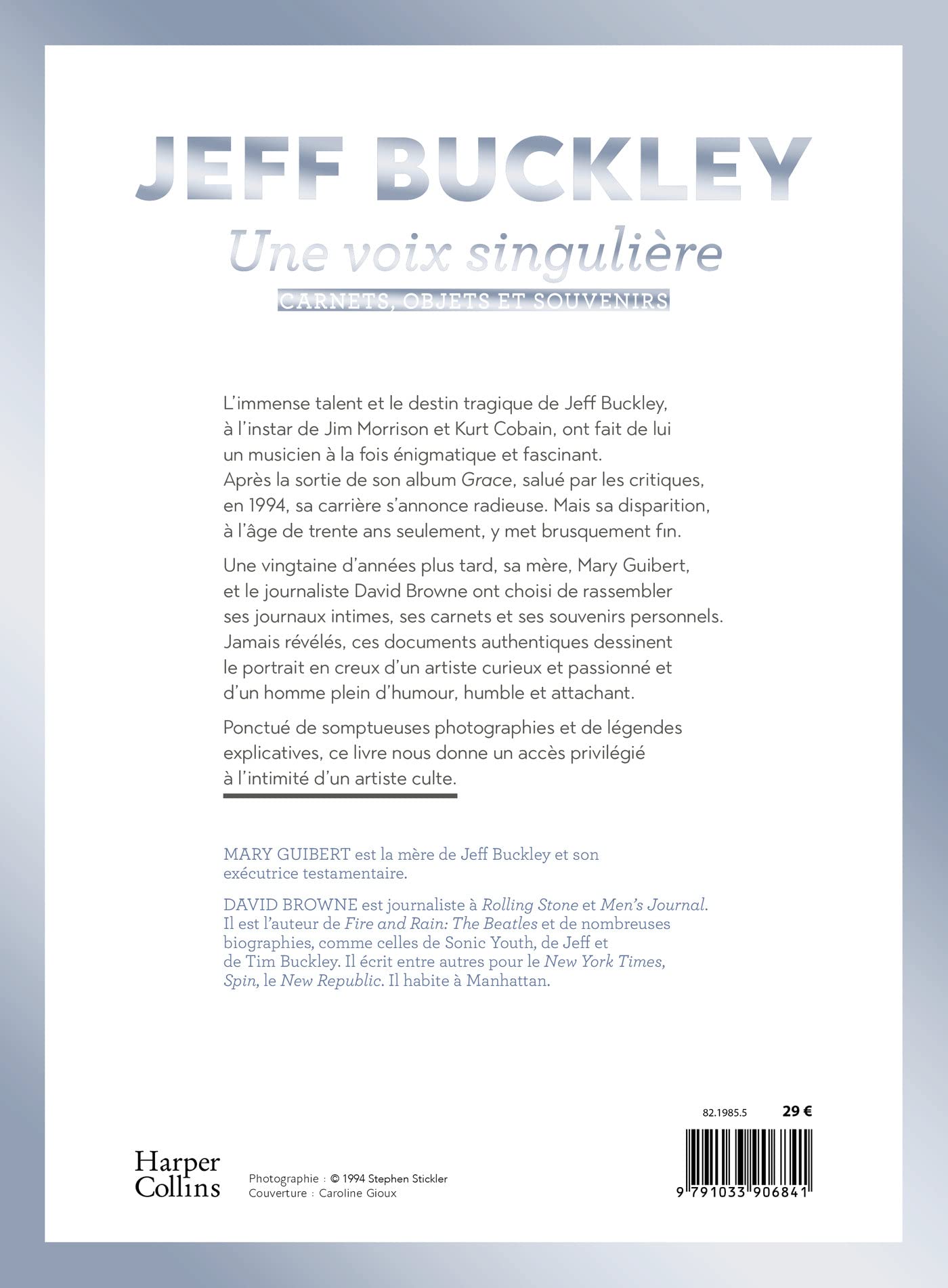 Jeff Buckley : une voix singulière: Dans l'intimité d'un artiste culte