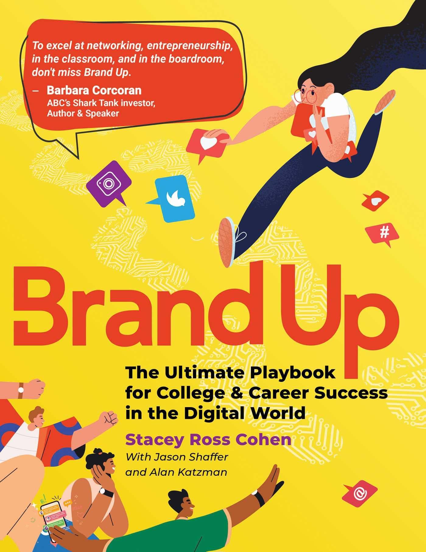 Brand Up: The Ultimate Playbook for College & Career Success in the Digital World Paperback – December 5, 2024