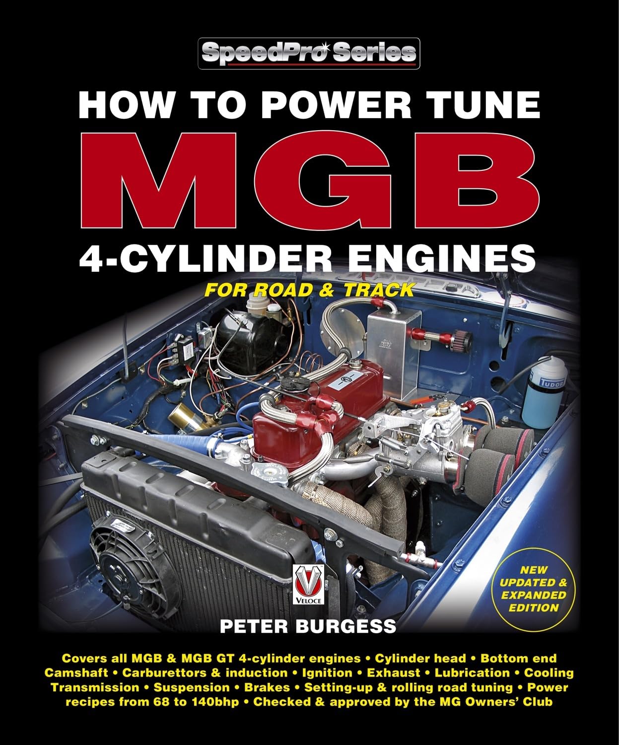 How to Power Tune MGB 4-Cylinder Engines: New Updated & Expanded Edition (SpeedPro)