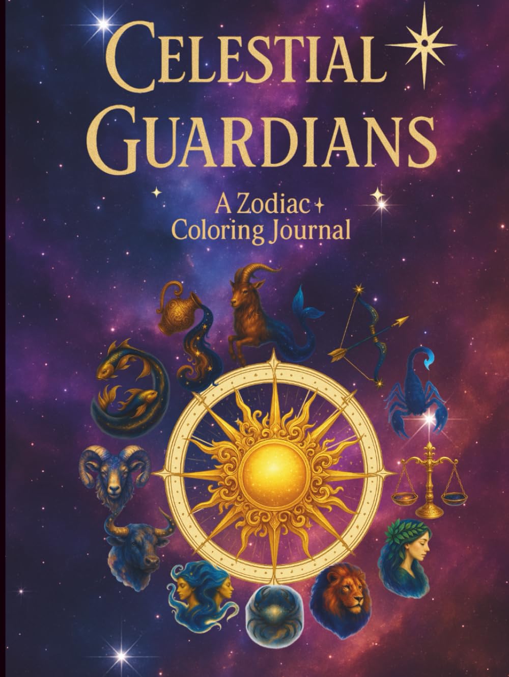 Celestial Guardians: A Zodiac Coloring Journal