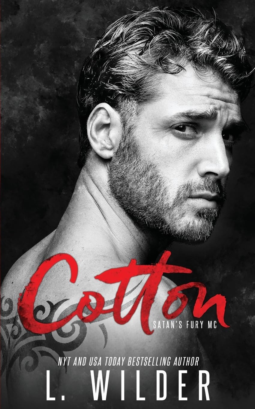 Cotton: Satan's Fury MC: Volume 3