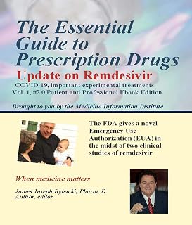 The Essential Guide to Prescription Drugs, Update on Remdesivir